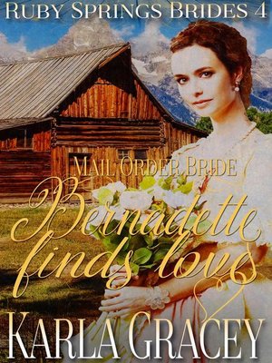 cover image of Mail Order Bride--Bernadette Finds Love